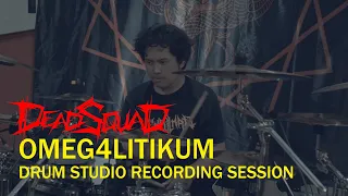Download DEADSQUAD - OMEG4LITIKUM DRUM STUDIO RECORDING SESSION MP3
