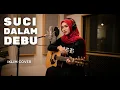 Download Lagu IKLIM -SUCI DALAM DEBU || ROCK COVER