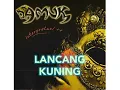 Download Lagu Lancang Kuning - Amuk