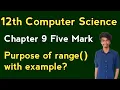 Purpose of range in list 12th Computer Science Python Chap 9 Imp Five Marks Tamil