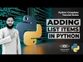 How To Add New List Items In List In Python Python Lists Collections Learn Python