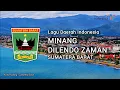 Lagu Minang Dilendo Zaman ~ Lagu Daerah Sumatera Barat ( lirik \u0026 terjemahan )