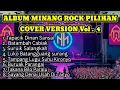 Lagu ALBUM MINANG ROCK PILIHAN | COVER VERSION BY AI