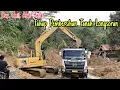 Lagu Siang ini Dua Unit Alat Berat”Tahap Pembersihan Tanah Longsoran Jalinsum.