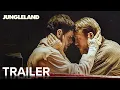 Video di JUNGLELAND | Official Trailer | Paramount Movies