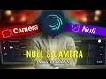Alight Motion Null Camera Masterclass Complete Beginner to Pro Tutorial 2026