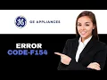 GE Cooktop Error Code F154 2025