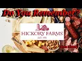 Do You Remember Hickory Farms A Store History