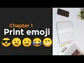 Print emoji Python Tutorial 9