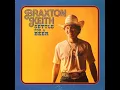 Braxton Keith  - Settle For A Beer (Solo Version)