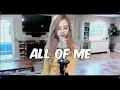 Download Lagu All of Me - John Legend Cover (Jasmine Clarke)