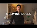 5 Rules Before Buying Anything Fewer Regrets Better Decisions