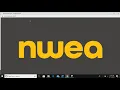 Instructions for Accessing NWEA Secure Testing Window