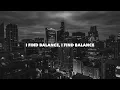 Wilkinson & NORTH - Balance (Lyrics)