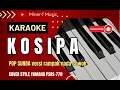 Download Lagu KOSIPA YAYAN JATNIKA -  KARAOKE POP SUNDA VERSI RAMPAK  YAMAHA PSRS770 || MINER-F MUSIC