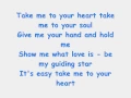 Michael Learns To Rock - Take Me To Your Heart  Lyrics