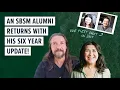 An SBSM Alumni returns with his six year update! #lifestyle #nervoussystem #healingtrauma
