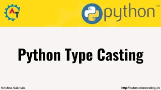 23 Python Type Casting Python Tutorial For Beginners Python KrishnaSakinala