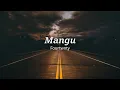 Download Lagu Mangu - Fourtwenty || Lirik Lagu ( Berdamai Dengan Apa Yang Terjadi )