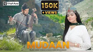 Download Mudaan | New Burushaski Song | Islam Habib | Nazia Amin Mohammad | Ibro Hunzai | Aslam Dattu MP3