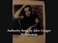 Authority Song Lyrics by John Cougar Mellencamp