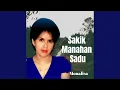 Lagu Sakik Manahan Sadu
