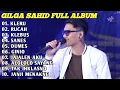 Download Lagu GILGA SAHID FULL ALBUM TERBARU PALING VIRAL 2023 || KLERU, RUCAH, KLEBUS, SANES | LAGU JAWA