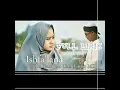 Lagu Isfa'lana Ai Khadijah Feat Ust Taufiq Full Lirik Merdu