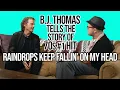 Download Lagu Remembering B.J. Thomas and 70s Hit Raindrops Keep Fallin' On My Head | Professor of Rock