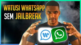 WATUSI WHATSAPP SEM JAILBREAK - ALTSTORE