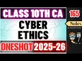 Class 10 Cyber Ethics Computer Applications 165 UNIT 3 Complete One Shot 2025-26