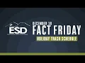 Fact Friday - Holiday Trash Schedule
