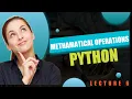Arithmetic Operators using Python Python Programming Lecture 6 urdu and hindi
