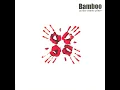 These Days - Bamboo (The Band)
