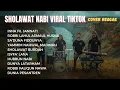 Lagu SHOLAWAT NABI 😇 SHOLAWAT REGGAE VIRAL TIKTOK TERBAIK SEPANJANG MASA PALING DICARI 