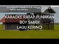 Download Lagu Karaoke ratap punakan boy sandi .jon keyboard lempur