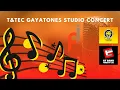 T\u0026TEC Gayatones Studio Concert