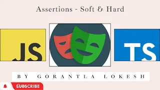 2024 Part 7 Assertions - Soft Hard Assertion in playwright JavaScript TypeScript
