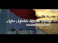 Download Lagu Maa Madda Likhoiril Kholqi (LIRIK ARAB) Sholawat Cinematic Video