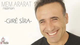 Mem Ararat Girê Sîra 