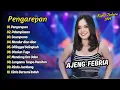 Download Lagu Ajeng Febria - PENGAREPAN - PELAMPIASAN || KOPLO TERBARU 2024