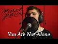 Download Lagu Michael Jackson - You Are Not Alone (Cover by Eldameldo)