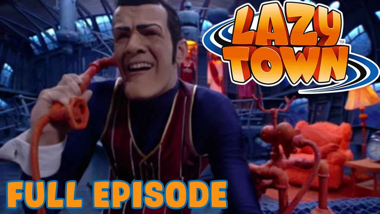 Lazy Town | The Lazy Rockets | Full Episode