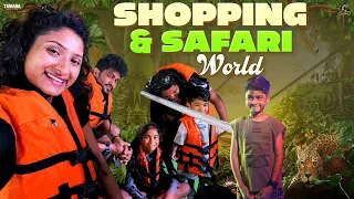 Shopping & Safari World || Sidshnu || Tamada Media