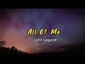 John Legend - All Of Me || Lyrics | Lirik Terjemahan || Indosub |