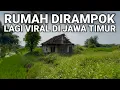 Download Lagu VIRAL..! RUMAH MEWAH DIRAMPOK LAGI VIRAL DI JAWA TIMUR