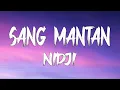 Download Lagu NIDJI - Sang Mantan [ Lirik ]