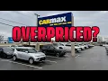 I Went to CarMax These Prices Shocked Me