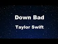 Karaoke♬ Down Bad - Taylor Swift 【No Guide Melody】 Instrumental, Lyric