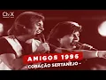 Download Lagu Chitãozinho \u0026 Xororó - Coração Sertanejo (Ao Vivo no Show Amigos 1996)